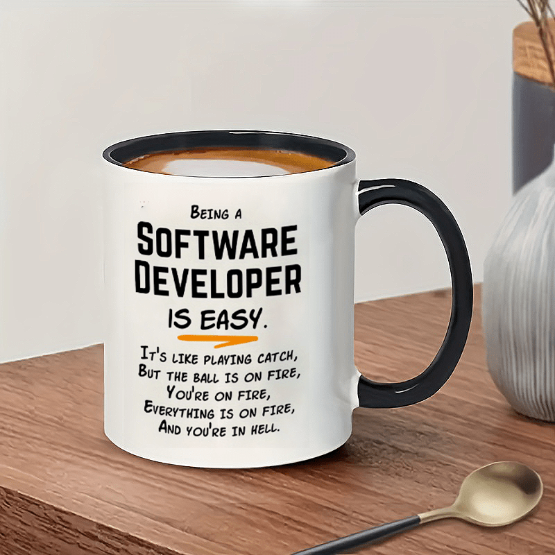 Office Tech Gifts - Software Developer Humor 11oz Ceramic Mug